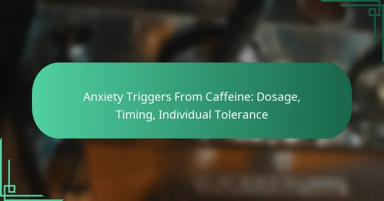 featured-image-aniety-triggers-from-caffeine-dosage-timing-individual-tolerance