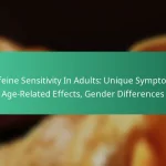 featured-image-caffeine-sensitivity-in-adults-unique-symptoms-age-related-effects-gender-differences